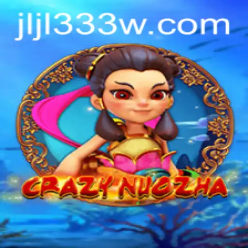 Discovering the Mystical World of CrazyNuoZha with Keywords jljl333